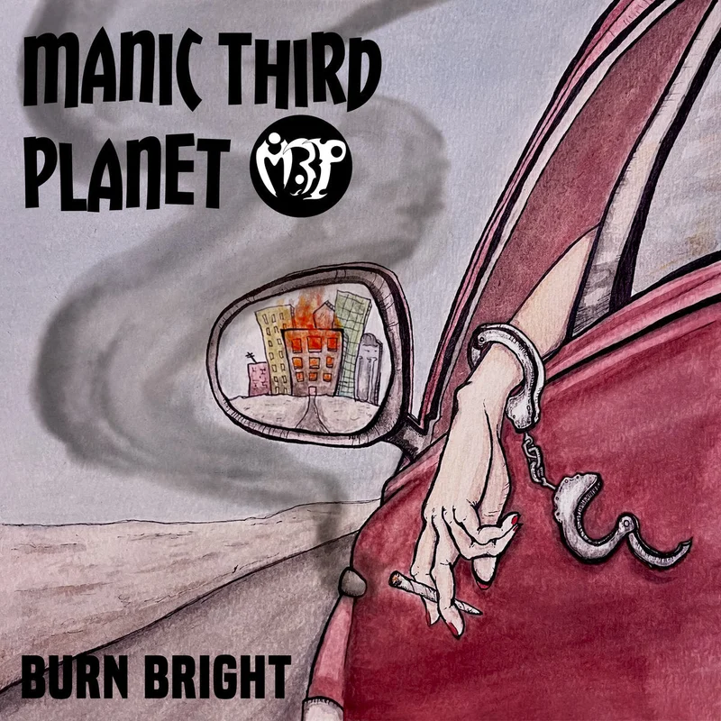 Manic Third Planet: Burn Bright 12"
