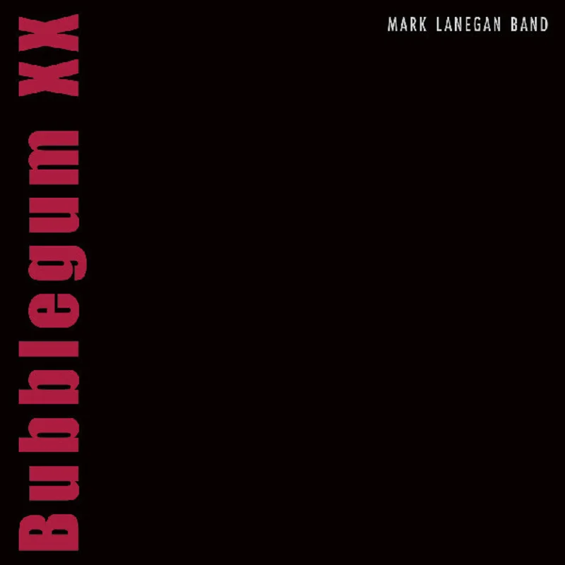 Mark Lanegan - Bubblegum Xx [CD]