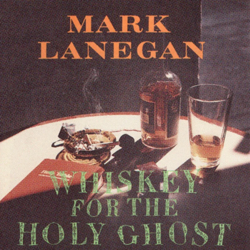 MARK LANEGAN 'WHISKEY FOR THE HOLY GHOST' 2LP