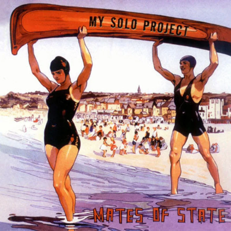 Mates Of State: My Solo Project 12"