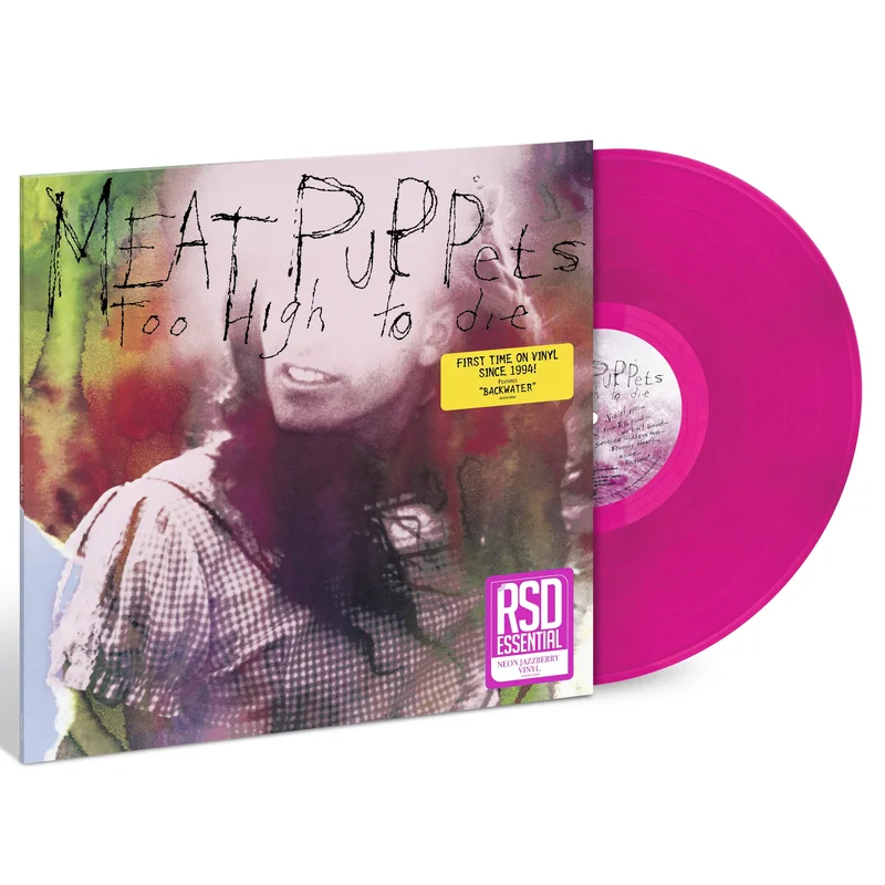Meat Puppets: Too High to Die 12" (RSD Essentials)