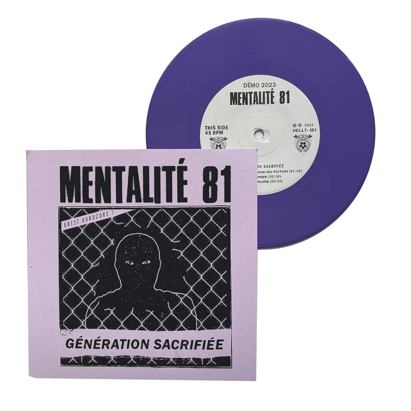 Mentalit 81: Gnration SacrifIe 7"