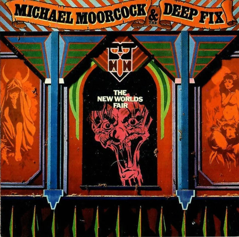 Michael Moorcock & The Deep Fix: The New World's Fair CD