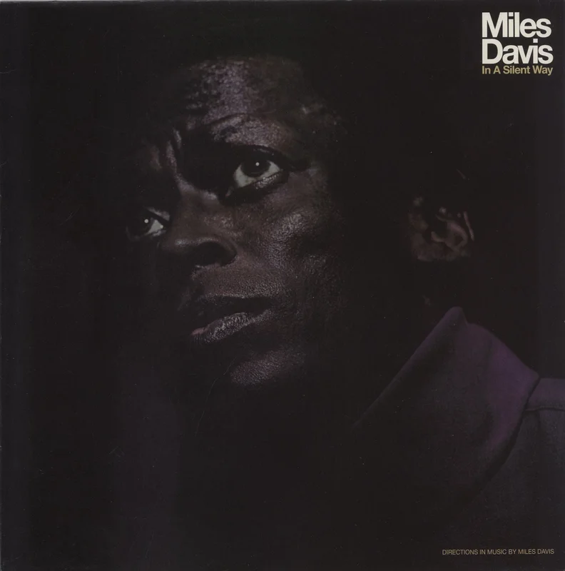 Miles Davis In A Silent Way UK Vinyl LP