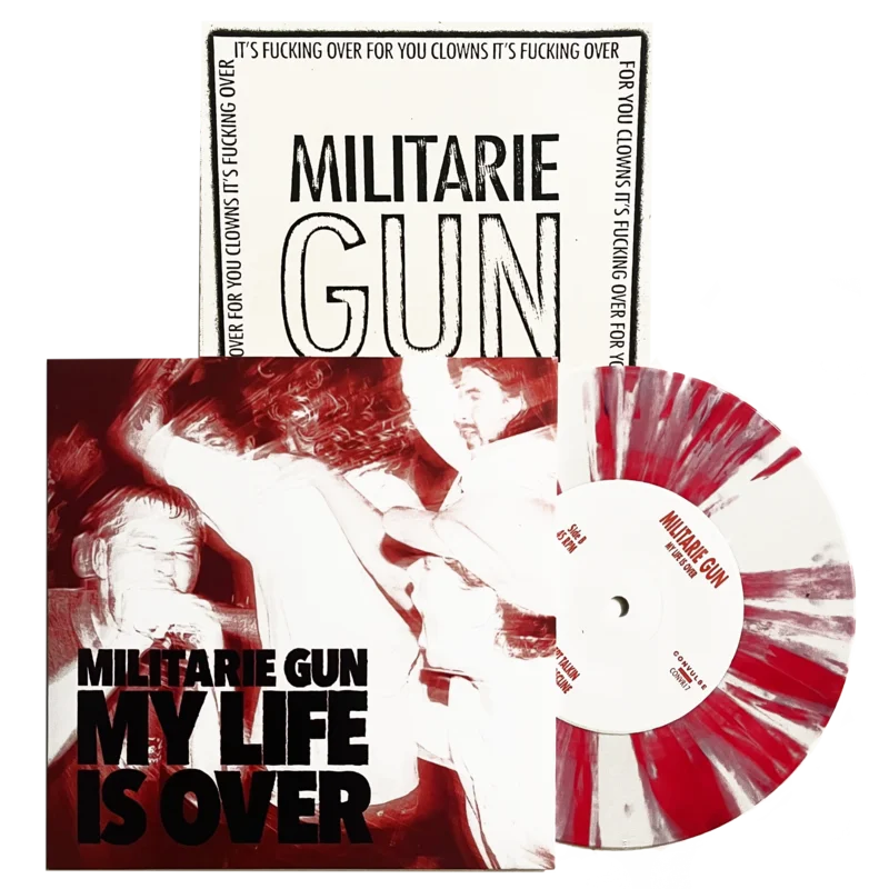 Militarie Gun: My Life is Over 7"