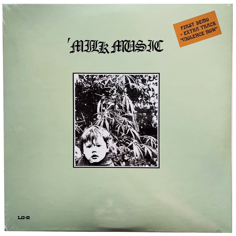 Milk Music: First Demo + 1 12"