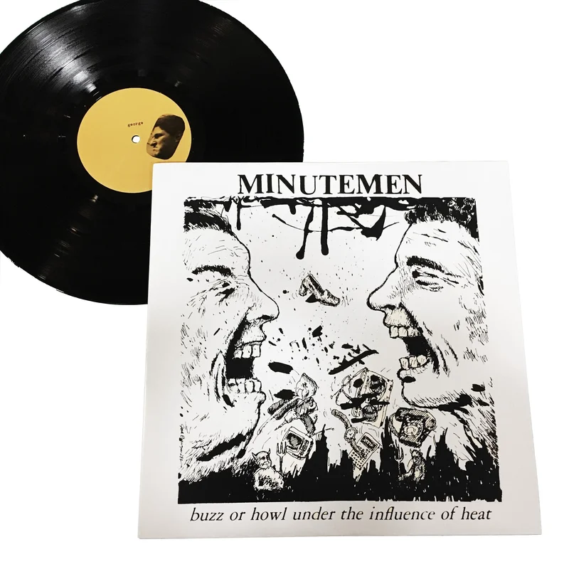Minutemen: Buzz or Howl Under the Influence of Heat 12"
