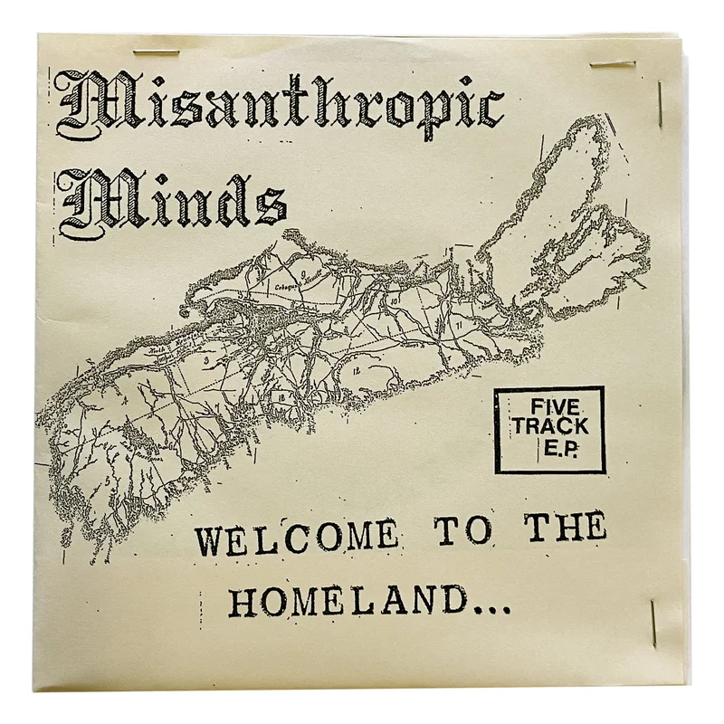 Misanthropic Minds: Welcome To The Homeland, Greetings From The Wasteland 7"