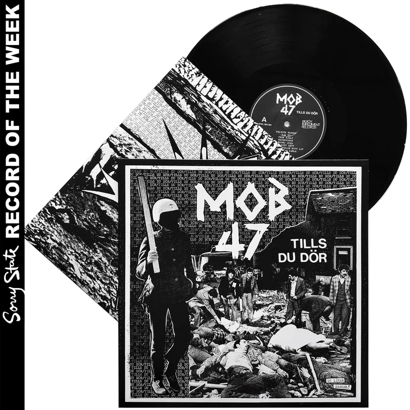 Mob 47: Tills Du Dr 12" (US pressing)