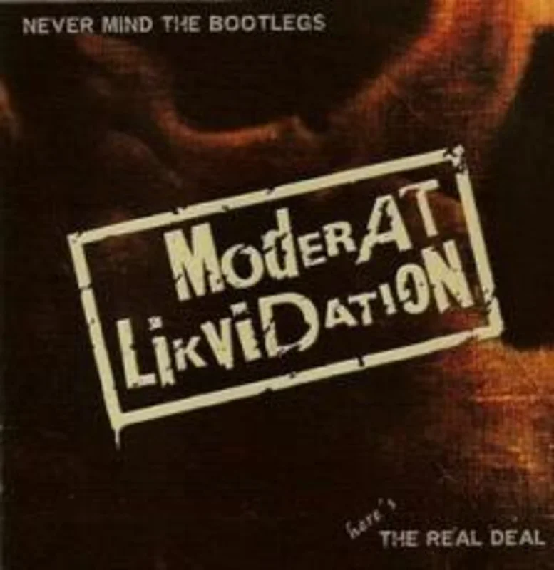 Moderat Likvidation: Never Mind The Bootlegs CD