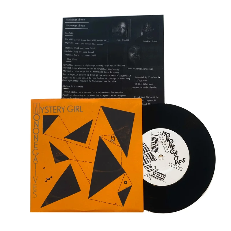Mononegatives / Mystery Girl: Split 7"