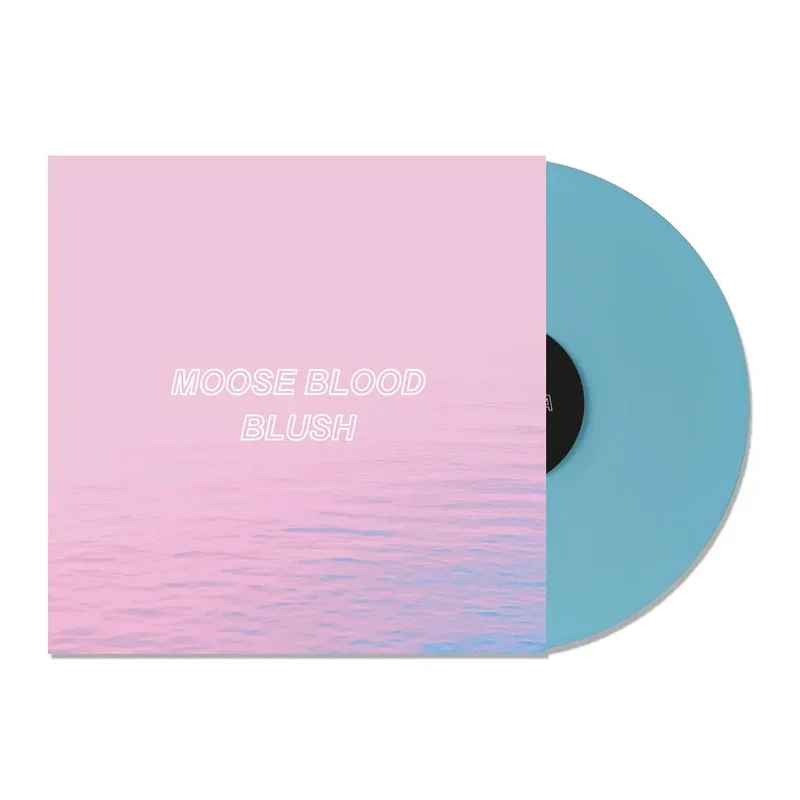 MOOSE BLOOD BLUSH LP (Light Blue Vinyl)