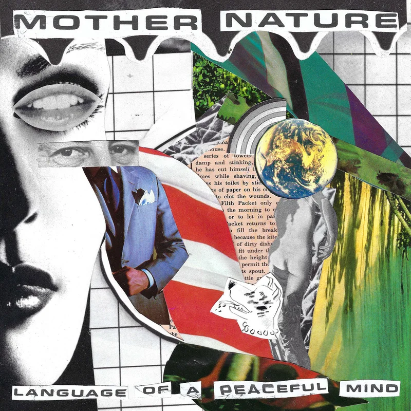 Mother Nature: Language of a Peaceful Mind 7"