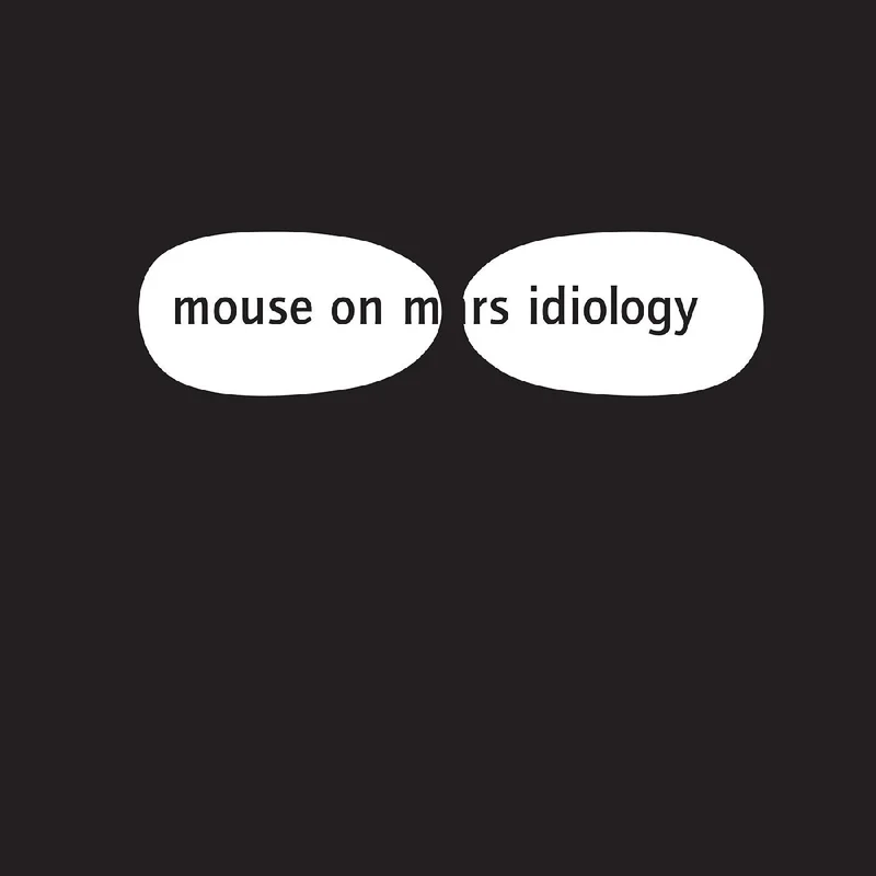 MOUSE ON MARS 'IDIOLOGY' LP - WHITE
