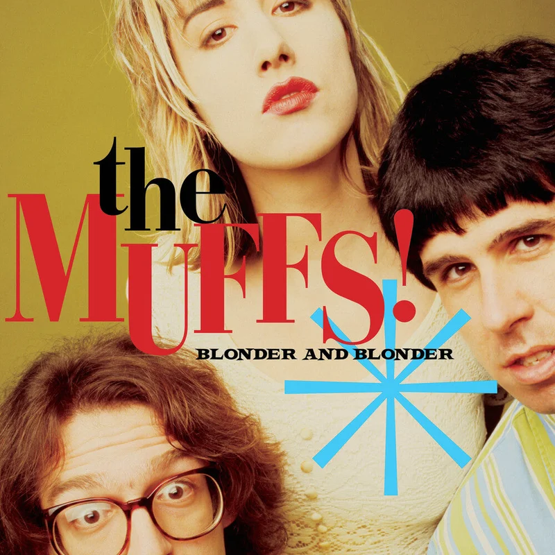 Muffs: Blonder And Blonder 12" (PRE-ORDER)