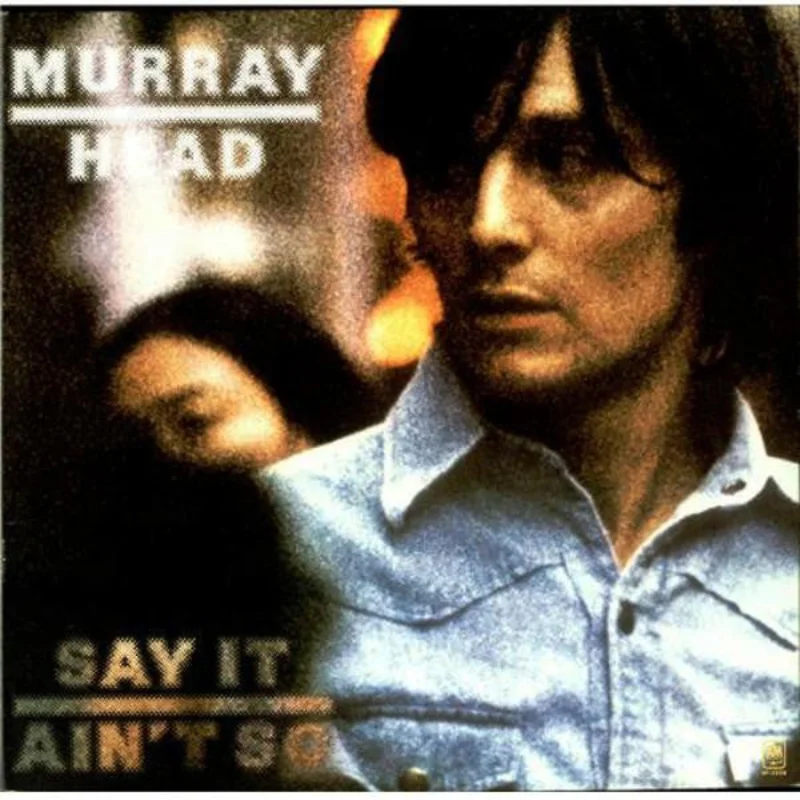 Murray Head: Say It Ain't So 12"
