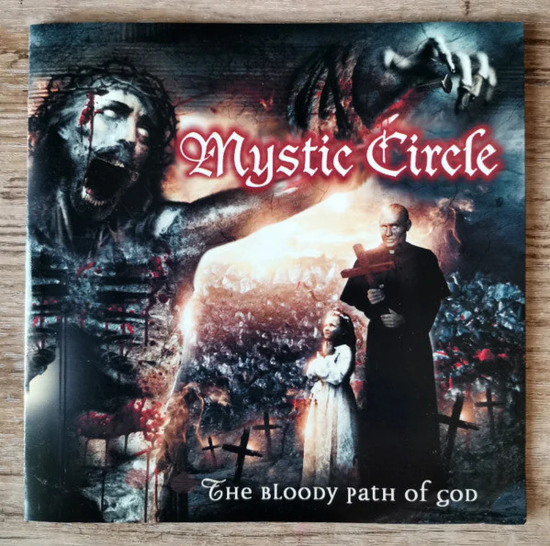 Mystic Circle: The Bloody Path Of God CD