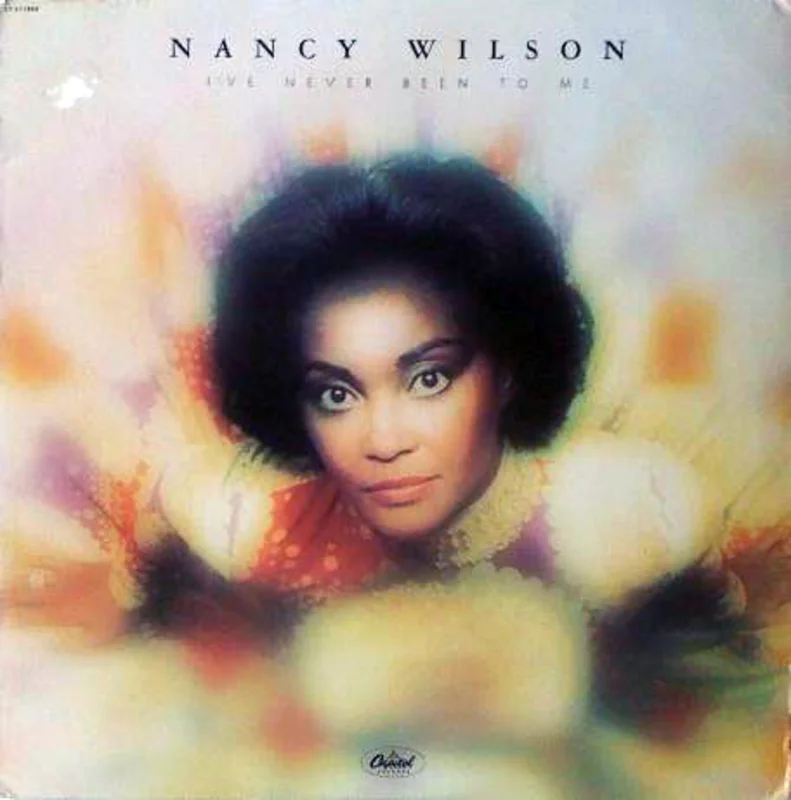 Nancy Wilson: I've Never Been To Me 12"