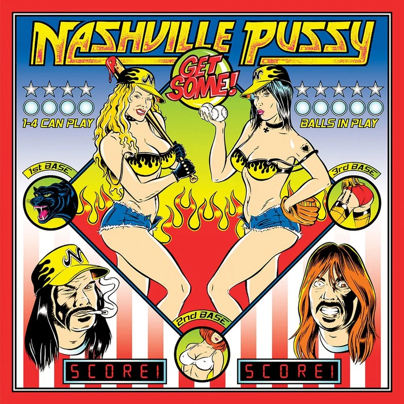 Nashville Pussy: Get Some 12" (PRE-ORDER)