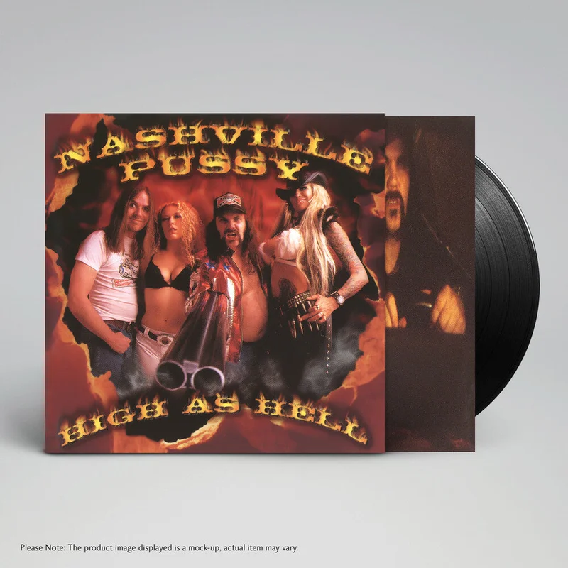 Nashville Pussy: High As Hell 12" (PRE-ORDER)