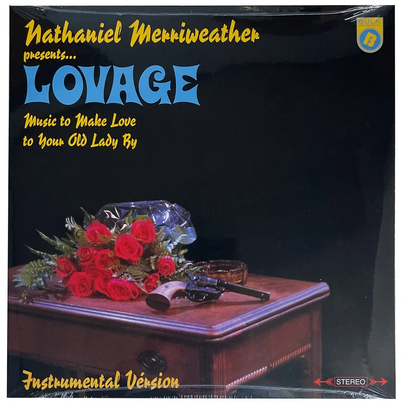 Nathaniel Merriweather: Presents...Lovage 12"