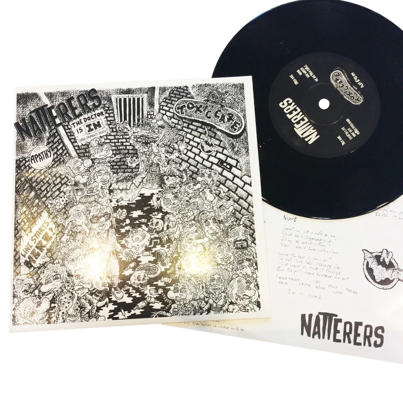 Natterers: Toxic Care 7" (new)