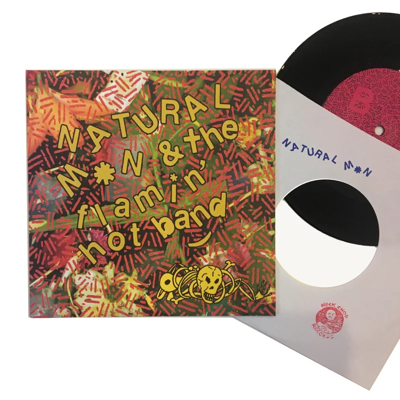Natural Man & the Flamin' Hot Band: S/T 7" (new)