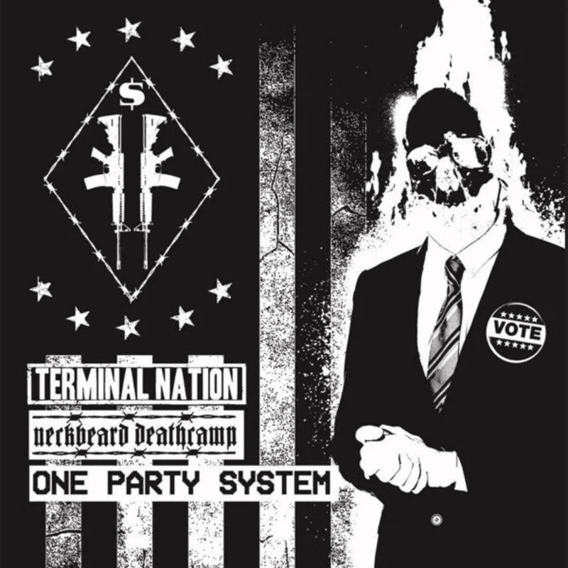 Neckbeard Deathcamp / Terminal Nation: One Party System 7"