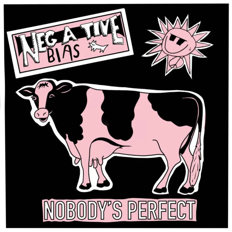 Negative Bias: Nobody's Perfect 7"