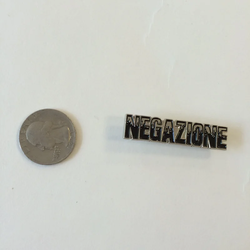 Negazione enamel pin