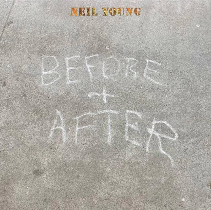 NEIL YOUNG - BEFORE AND AFTER - VINYL LP