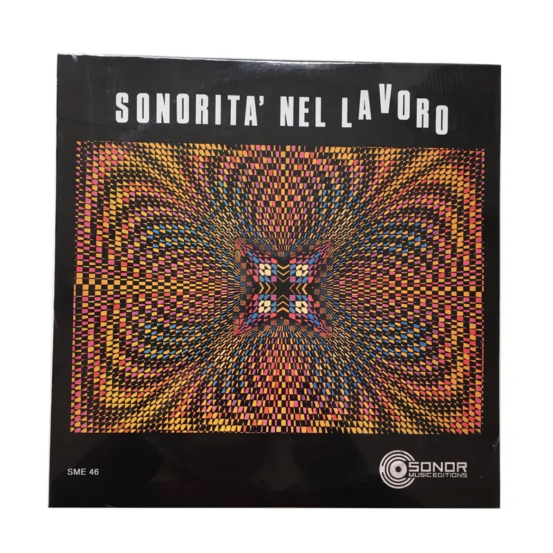 Nello Ciangherotti & Silvano Chimenti: Sonorita Nel Lavoro 12"