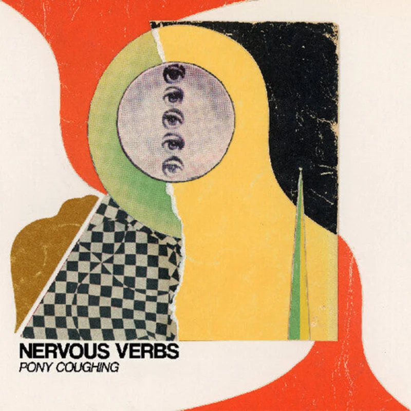 NERVOUS VERBS - PONY COUGHING - VINYL LP