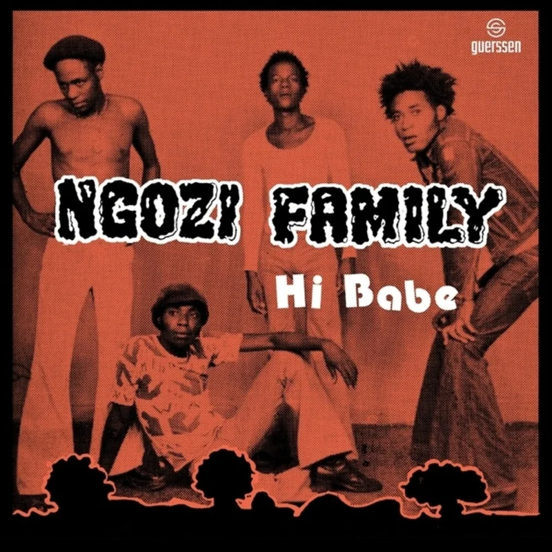 Ngozi Family / Crossbones: Hi Babe / Really 7" (PRE-ORDER)