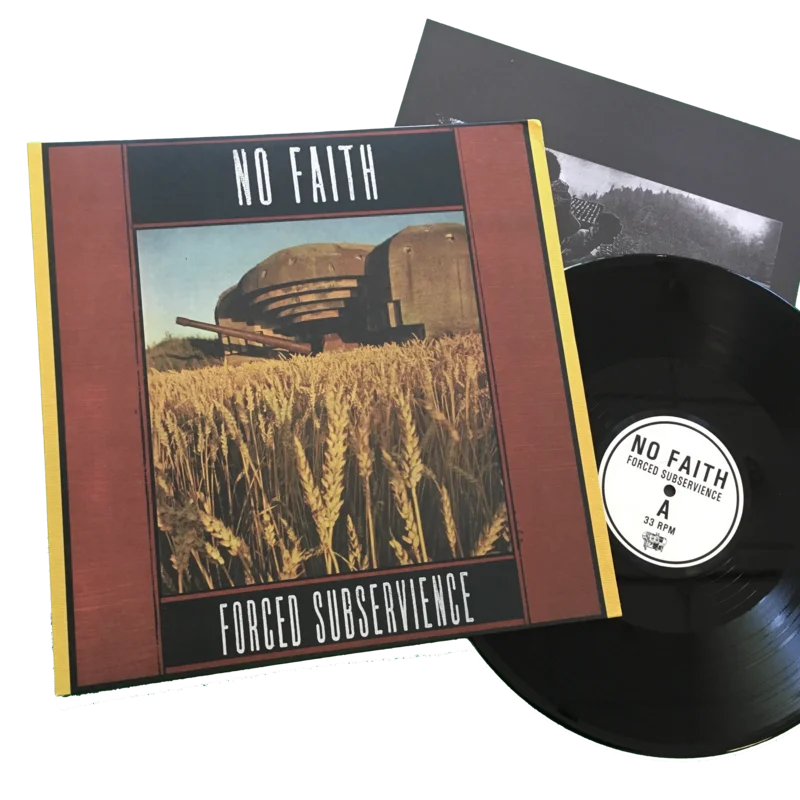 No Faith: Forced Subservience 12"