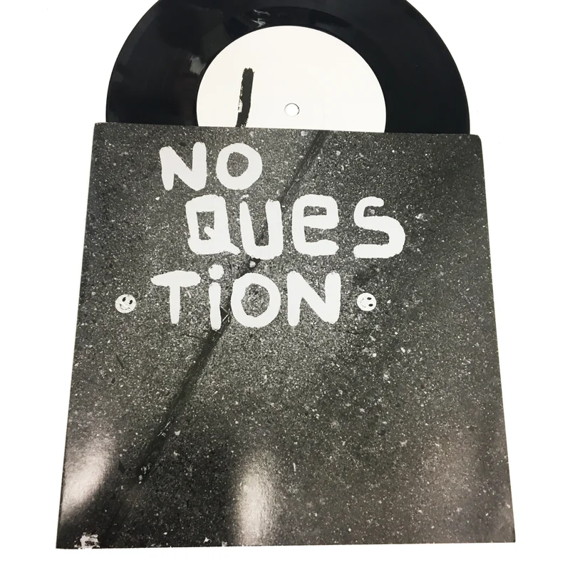 No Question: S/T 7"