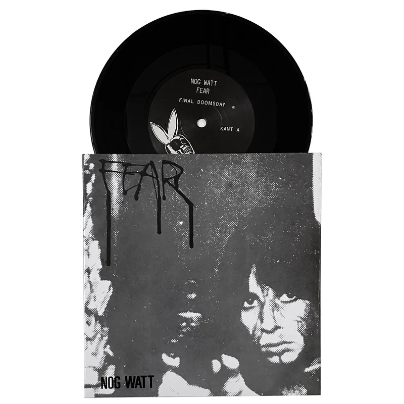 Nog Watt: Fear 7"