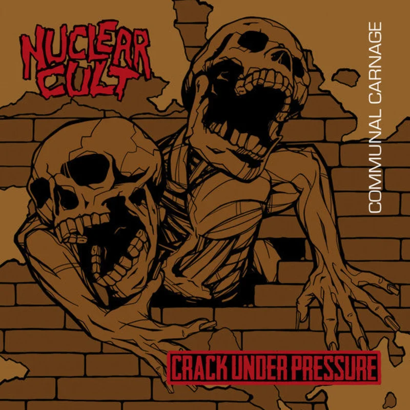 Nuclear Cult / Crack Under Pressure: Communal Carnage 12"