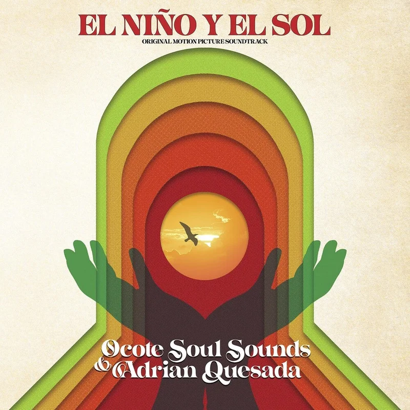 Ocote Soul Sounds - El Nino Y El Sol (Original Motion Picture Soundtrack) [RSD Black Friday 2023]