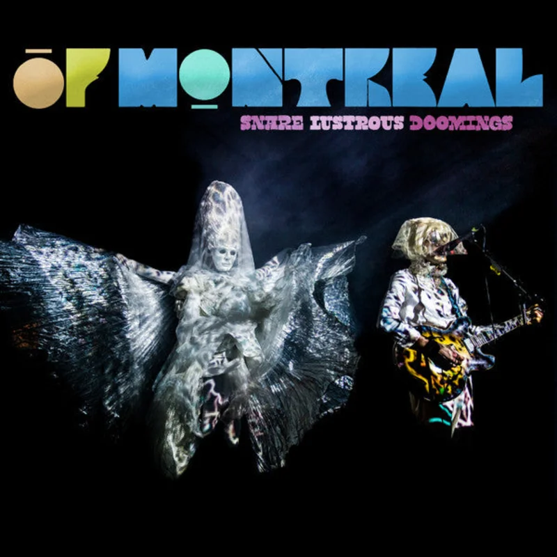 Of Montreal: Snare Lustrous Doomings 12"