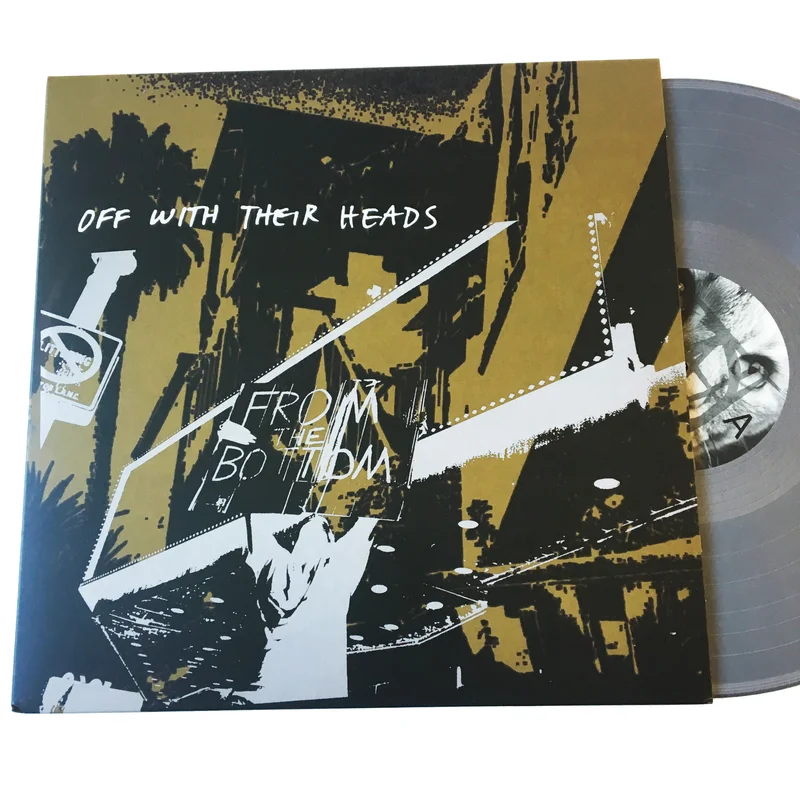 Off with Their Heads: From the Bottom 12"