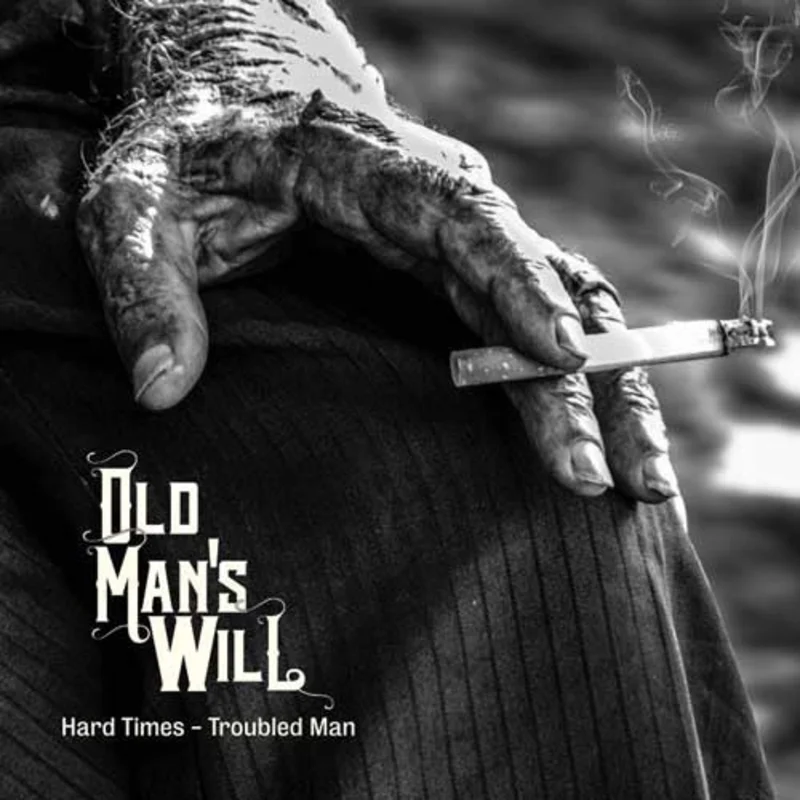 Old Man's Will: Hard Times - Troubled Man 12"