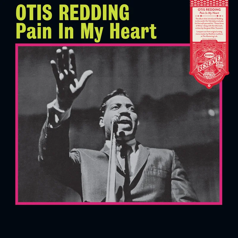 Otis Redding: Pain In My Heart (Rhino Reserve) 12"