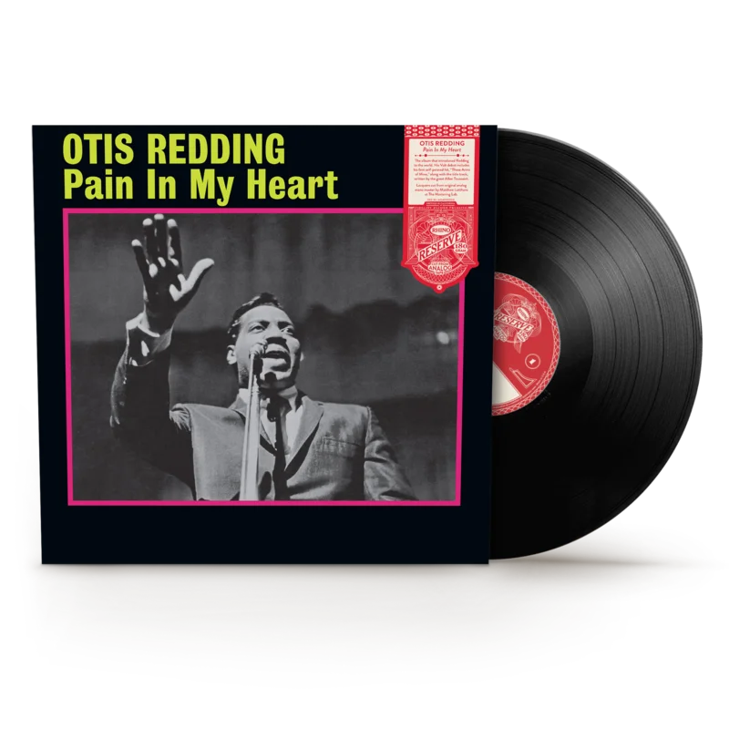 OTIS REDDING - PAIN IN MY HEART - RHINO RESERVE EDITION - VINYL LP