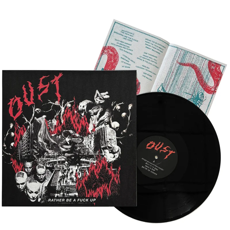 Oust: Rather Be A Fuck Up 12"