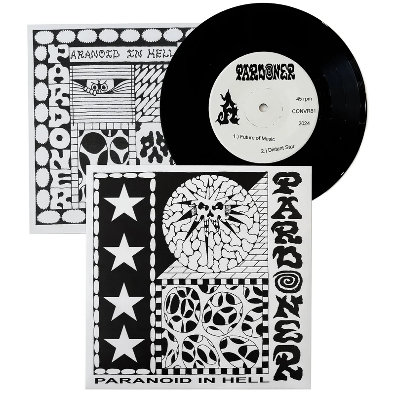 Pardoner: Paranoid In Hell 7"