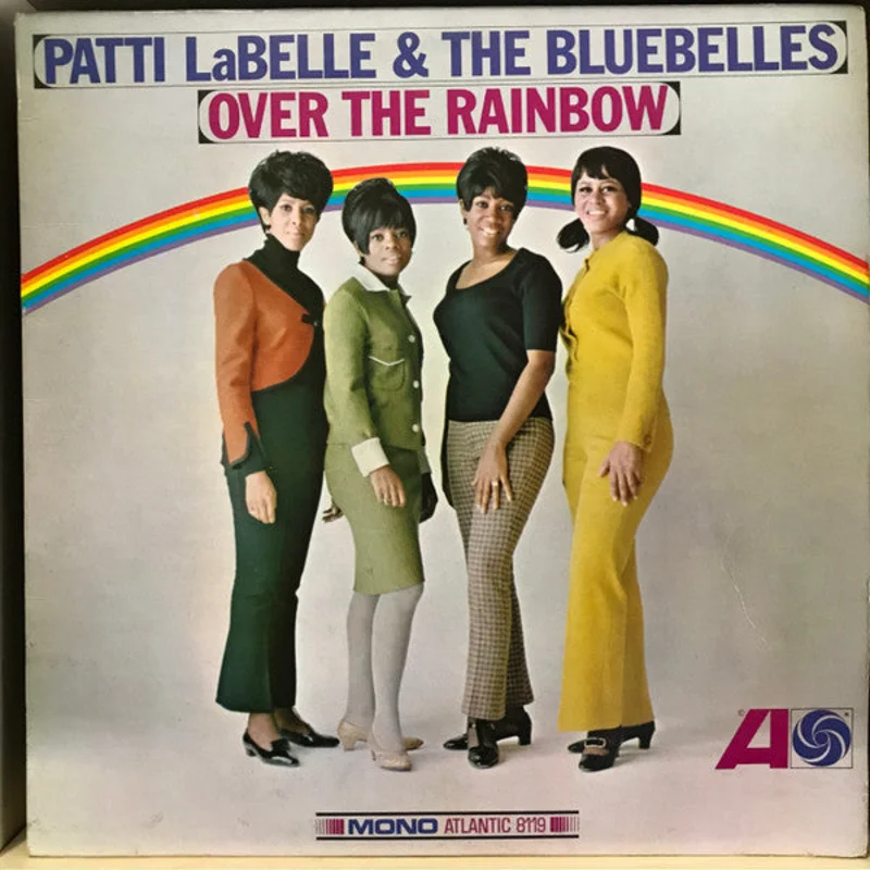 Patti Labelle & The Bluebelles: Over The Rainbow 12"