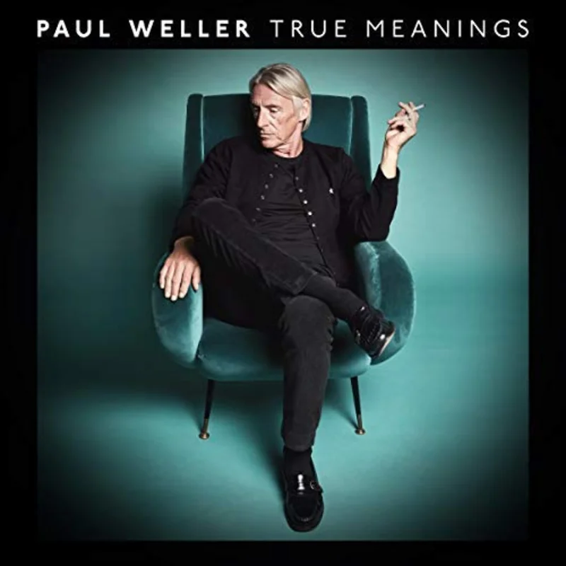 Paul Weller: True Meanings 12"