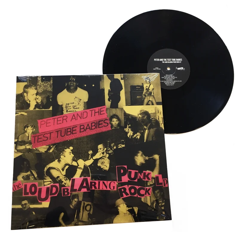 Peter & the Test Tube Babies: Loud Blaring Punk Rock 12"