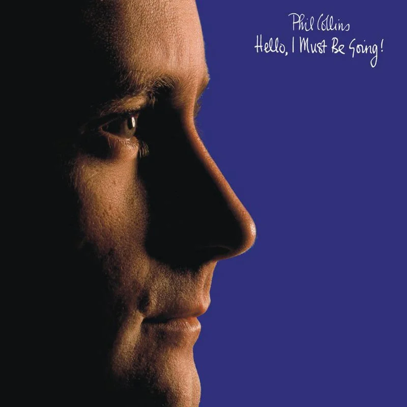 PHIL COLLINS - HELLO, I MUST BE GOING - VINYL LP